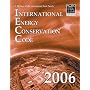 2006 International Energy Conservation Code - Softcover Version (International Energy Conservation Code (Paper))