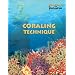 Coraling Technique: Step-by-Step Instructions For Making Ten Original Design Necklaces, Bracelets And Earrings In The Most Popular Russian Beading Technique