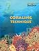 Coraling Technique: Step-by-Step Instructions For Making Ten Original Design Necklaces, Bracelets And Earrings In The Most Popular Russian Beading Technique by Varvara Konstantinov