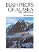 Bush Pilots of Alaska