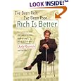 I've Been Rich, I've Been Poor, Rich is Better