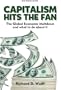 Capitalism Hits The Fan