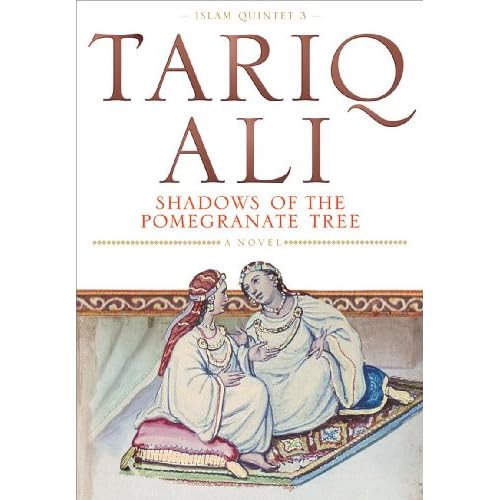 Shadows of the Pomegranate Tree (Vol. 1)(The Islam Quintet)