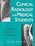 Clinical Radiology for Medical Students