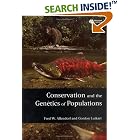 Click here to buy Conservation and the Genetics of Populations by  Fred W. Allendorf and Gordon Luikart.