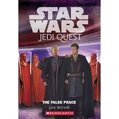 The False Peace (Star Wars: Jedi Quest) ("Star Wars" Jedi Quest)