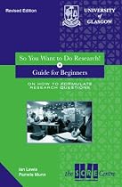 So You Want to Do Research?: A Guide for Teacher's on How to Formulate Research Questions