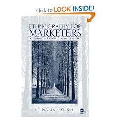 Ethnography for Marketers: A Guide to Consumer Immersion