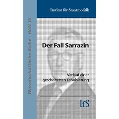 Der Fall Sarrazin: Verlauf einer gescheiterten Tabuisierung