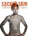 Sacred Skin: Thailand's Spirit Tattoos