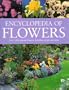 The Encyclopedia of Flowers