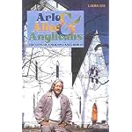Arlo, Alice, and Anglicans book cover