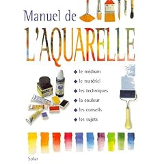 Manuel de l'aquarelle