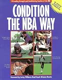 Condition the NBA Way: 14 Leading Strength and Conditioning Coaches of the NBA