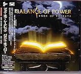 Balance of Power; Book Os Secrets (Japan Import) (Audio CD) - B0007W6N9I