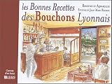 Revue Libris  / Les bonnes recettes des bouchons Lyonnais