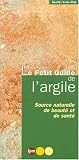 Le Petit Guide de l'argile
