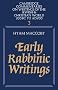 Early Rabbinic Writings (Cambridge Commentaries on Writings of the Jewish and Christian World)