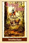 Wiregrass Country: A Florida Pioneer Story (Pioneer Series of Westerns , No 1) (Pioneer Series of Westerns , No 1)