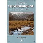 Click here to buy Fly Fishing Rocky Mountain National Park: An Angler's Guide by  Todd Hosman.