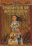 Daughter Of Madrugada