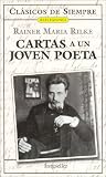 Cartas a un joven poeta/ Letters to a Young Poet (Reflexiones / Reflections)