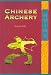 Chinese Archery