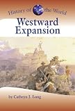 History of the World - Westward Expansion