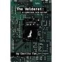 The Velderet: A Cybersex S/m Serial