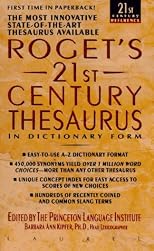 Roget's 21st Century Thesaurus in Dictionary Form