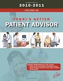 Ferris Netter Patient Advisor 2010-2011 (Netter Clinical Science)