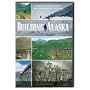 Building Alaska
