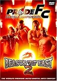 Pride Fighting Championship - Beasts from the East, Vol. 2
