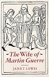 Wife Of Martin Guerre