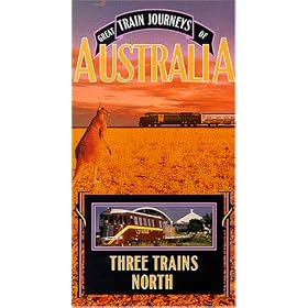 Great Train Journeys of Australia: Three Trains [VHS]