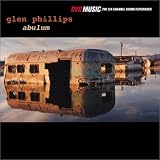 Glen Phillips - Abulum (DVD Audio)