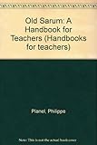 Old Sarum : a handbook for teachers