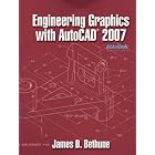 Click here to buy Engineering Graphics with AutoCAD 2007 by  James D. Bethune.