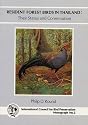 Resident Forest Birds in Thailand: Their Status and Conservation (ICBP/Birdlife Monograph Series)