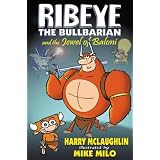Ribeye the Bullbarian and the Jewel of Baloni