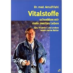 Vitalstoffe schenkten mir mein zweites Leben. Q10, Vitamin C und andere waren meine Retter