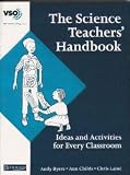 The Science Teachers' Handbook: Ideas and Activities for Every Classroom