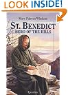 St. Benedict: Hero of the Hills (Vision Books)