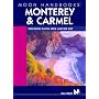 Moon Handbooks Monterey and Carmel: Including Santa Cruz and Big Sur (Moon Handbooks)