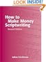 How to Make Money Scriptwriting