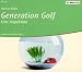 Generation Golf, 1 Audio-CD