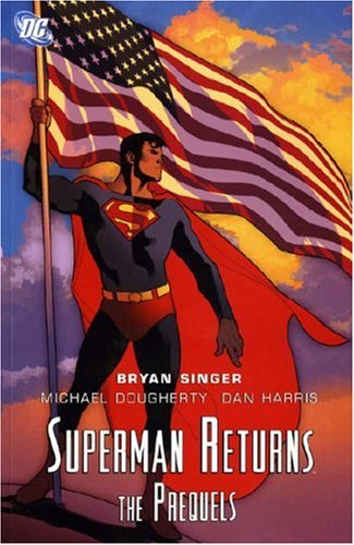 City Travel Guides Discounted  Books : Superman Returns: The Prequel (Superman)