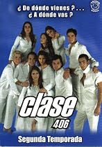 Clase 406 (Segunda Temporada)