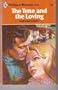 The Time and the Loving (Harlequin Romance, 2144)