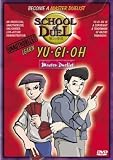 School Of Duel - Learn Yu Gi Oh - Master Duelist [UK IMPORT]